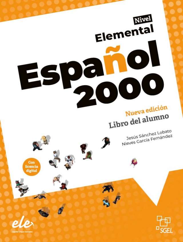 Español 2000 Elemental Nueva edición - Libro del alumno