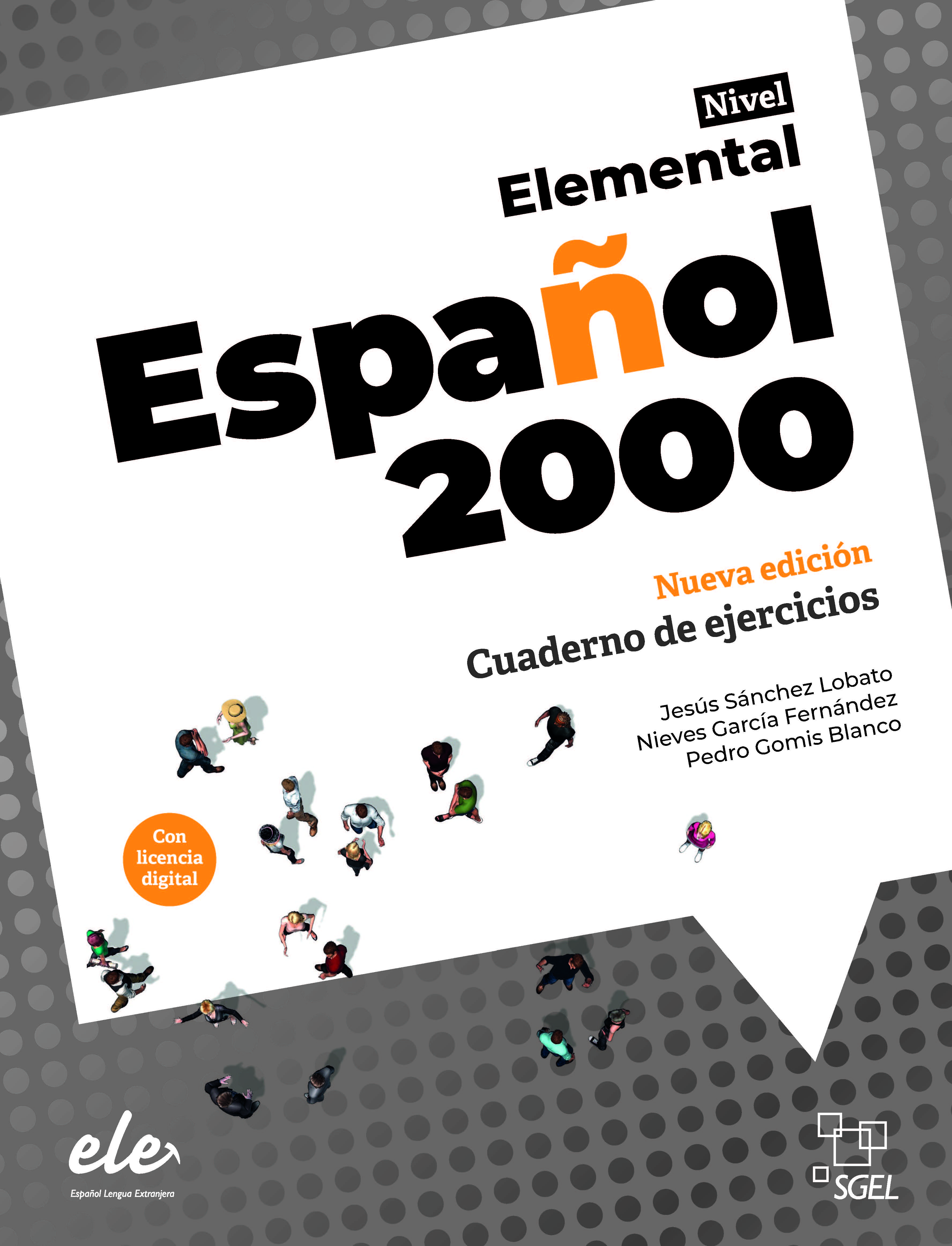 Español 2000 Elemental Nueva edición - Cuaderno de ejercicios