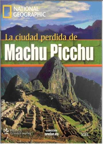 La ciudad perdida de Machu Picchu